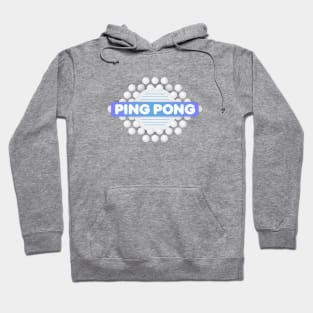 Ping Pong Hoodie